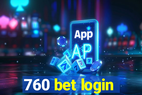 760 bet login